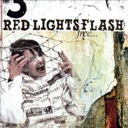 Red Lights Flash : Free